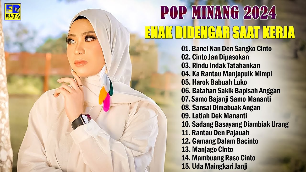 Pop Minang Hits Enak Didengar 2024 - Lagu Minang 2024