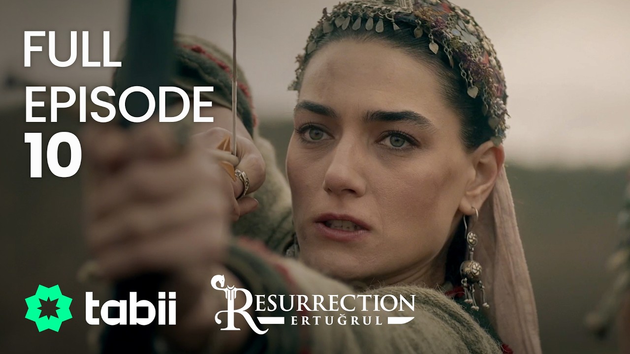 Resurrection: Ertuğrul Full Episode 10