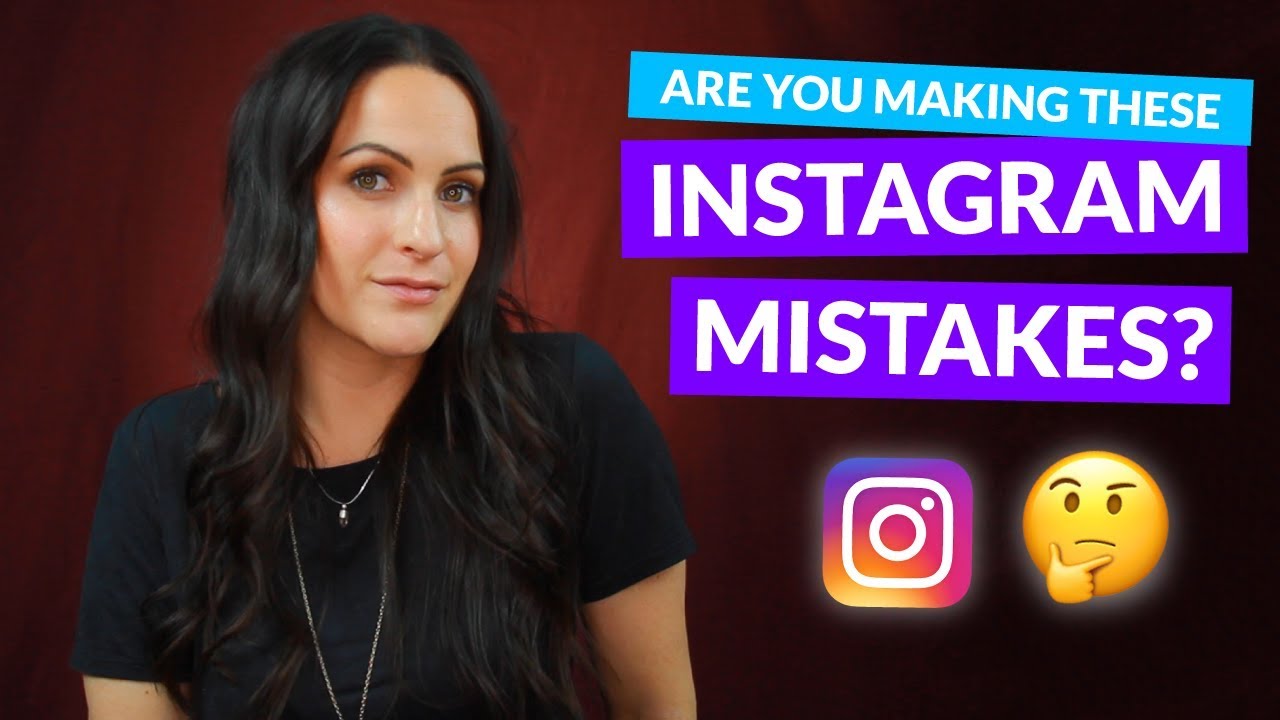 3 INSTAGRAM MISTAKES YOU'RE MAKING! (and how to fix them)