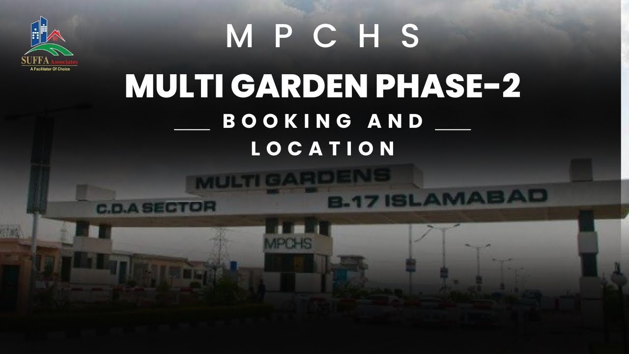 MPCHS Multi Garden Phase-2 booking and location updates