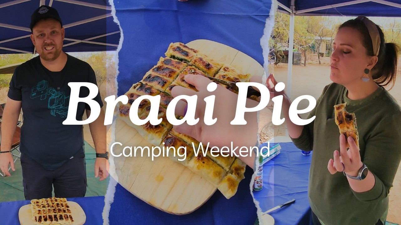 Braai Pie! Best Camping Food?