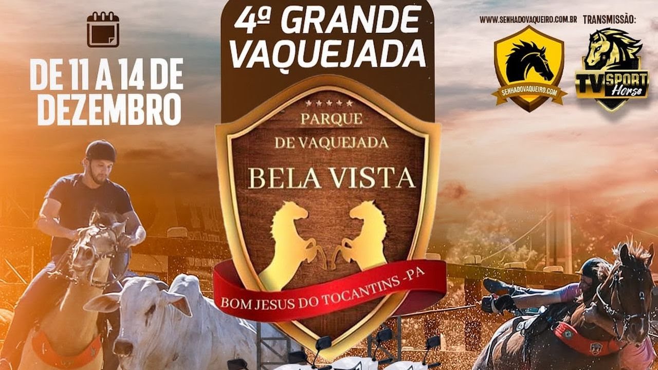 IV VAQUEJADA PARQUE BELA VISTA  //  BOM JESUS DO TOCANTINS - PA