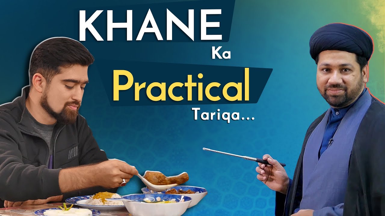 Sabeel Ahkam |Khana khane ka Practical tariqa| खाना खाने का सही तरीका | Khana Khane Ka Sunnat Tariqa