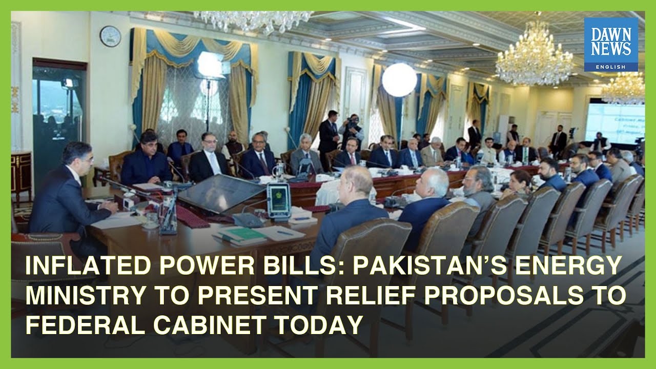 Inflated Power Bills: Pakistan&rsquo;s Energy Ministry To Present Relief Proposal To Federal Cabinet Today