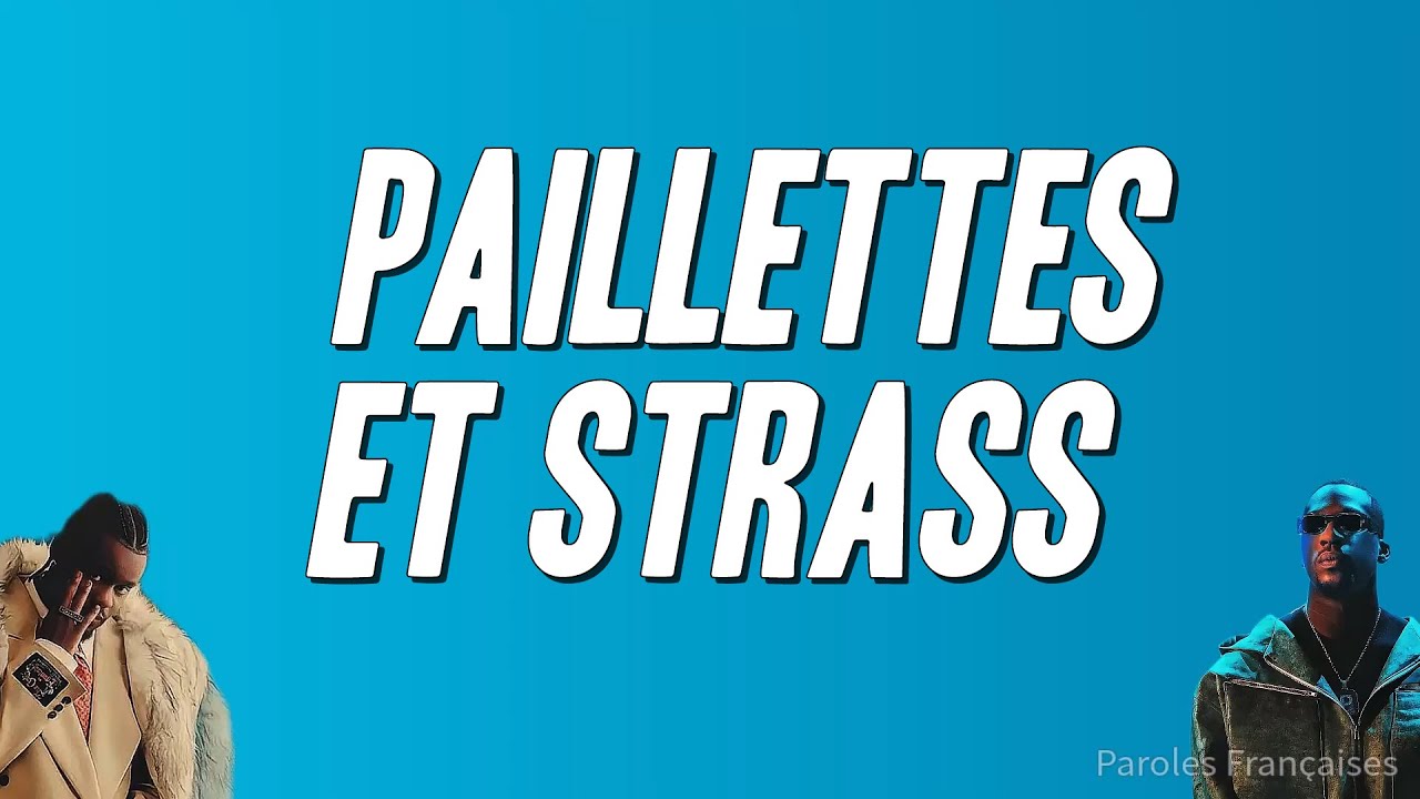 Guy2Bezbar, SDM - Paillettes et strass (Paroles)