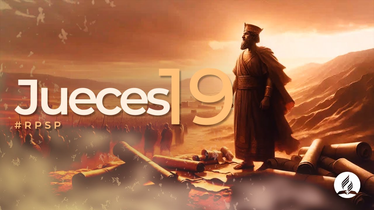 Jueces 19 - Reavivados Por Su Palabra #RPSP | 2025 - 2028