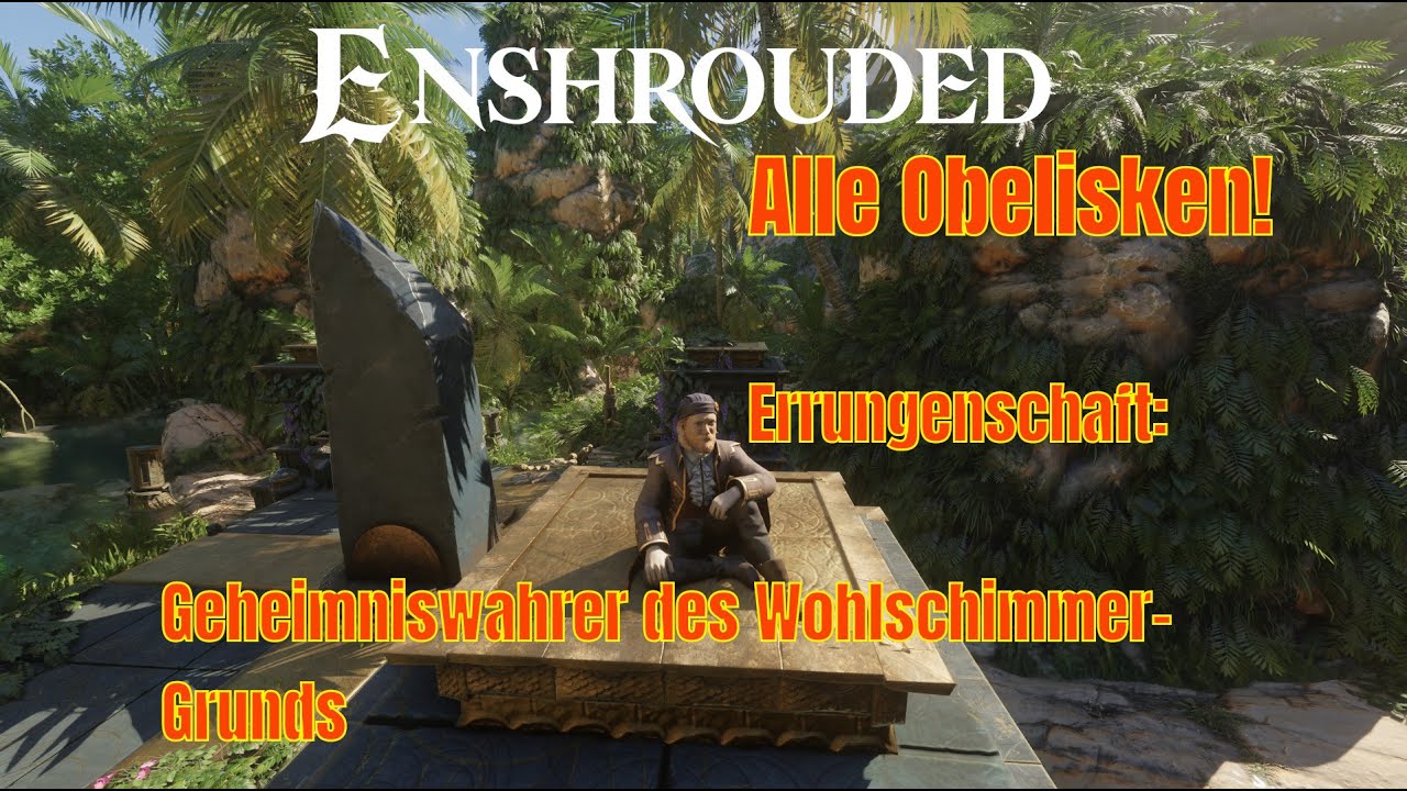 Enshrouded: So findest du alle Obelisken im neuen Wassergebiet &ndash; Wake of the Water