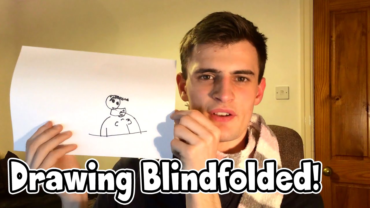 DRAWING THINGS BLINDFOLDED!