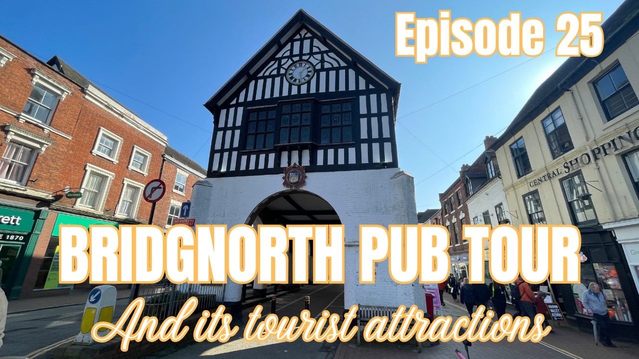 Bridgnorth Pub Crawl. 29 Pubs, 1 Epic Tour. Our Longest Day. Bridgnorth Things To Do