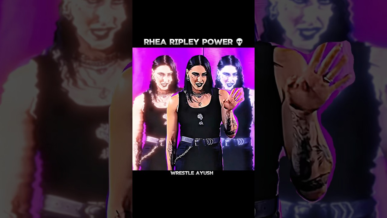 RHEA RIPLEY POWER ☠️🥶