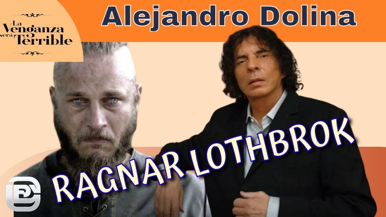 ¡ENORME REFLEXIÓN DE ALEJANDRO DOLINA! RAGNAR LOTHBROK Y SUS CUATRO NOVIAS