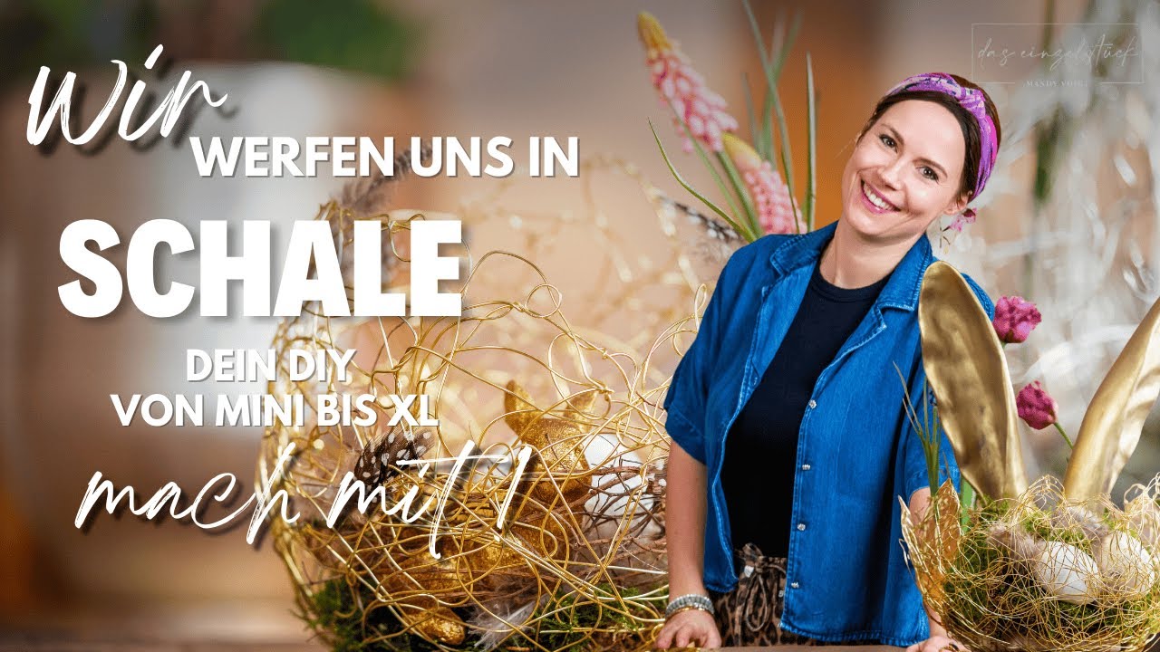 ein Diy von Mini bis XL - Drahtschalen leicht gemacht