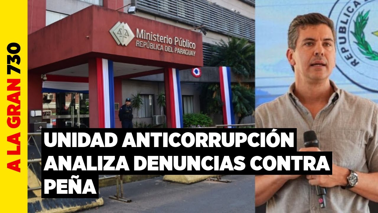 Sobres del poder: Fiscalía analiza denuncias contra el presidente Santiago Peña