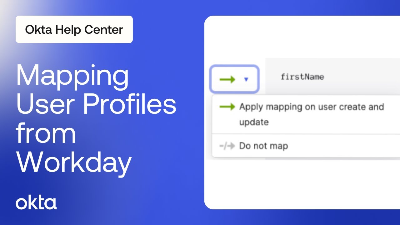 Troubleshooting Mapping User Profiles from Workday to Okta | Okta Support