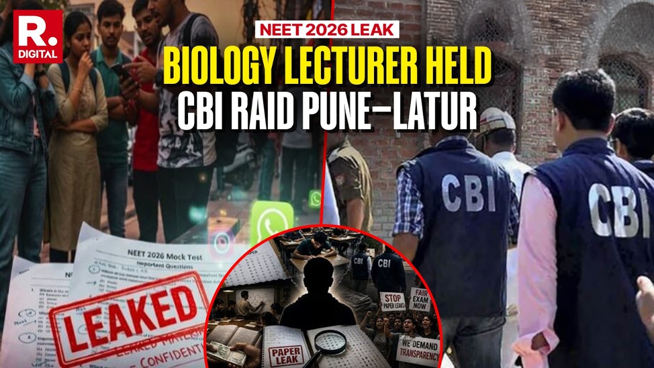 NEET Paper Leak: CBI Arrests Lecturer Who Was Part Of NTA Panel; Raids Location In Pune & Latur