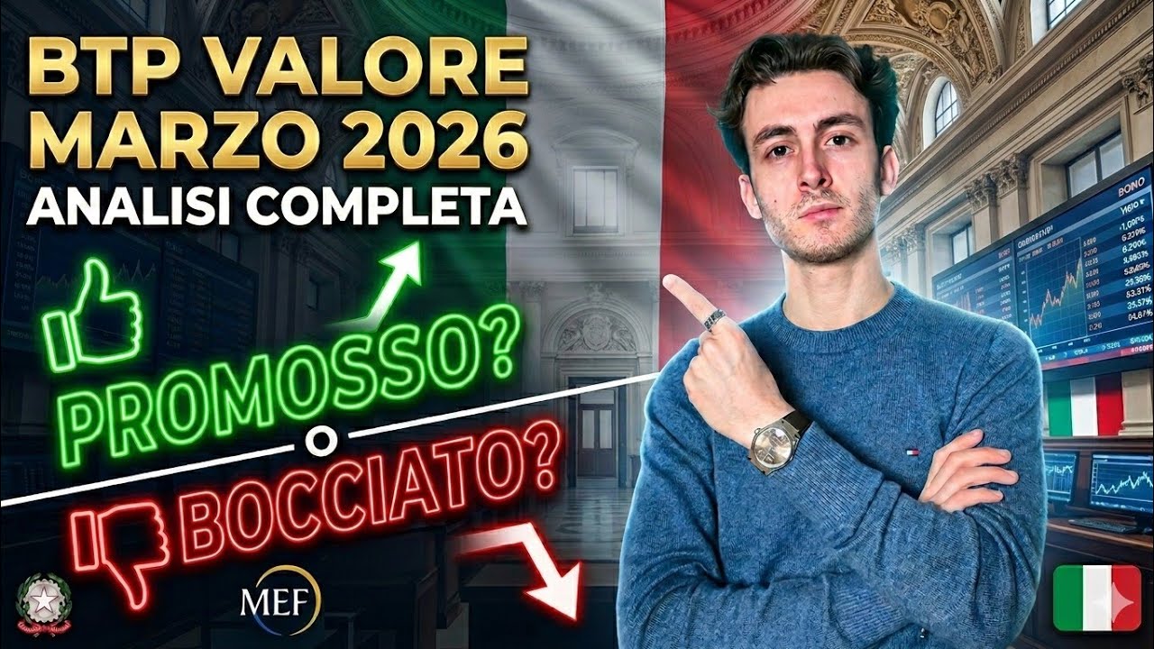 BTP VALORE MARZO 2026: Promosso o Bocciato? Tutto quello che DEVI SAPERE prima di comprare