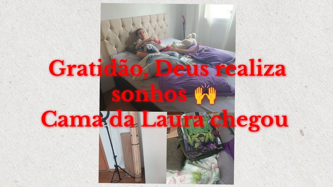 Fiz feijoada ,cama da Laura chegou , gratidão por essa conquista pra minha filha❤️
