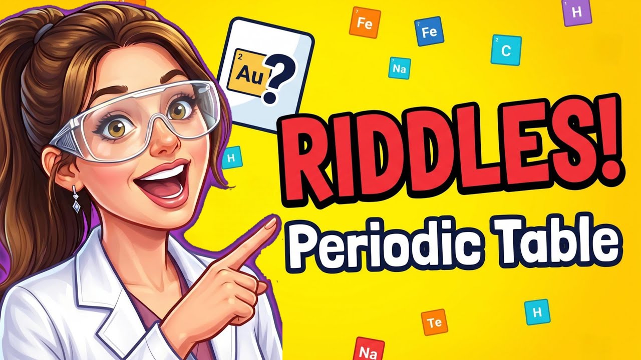 The ULTIMATE Periodic Table Elements Riddles! 