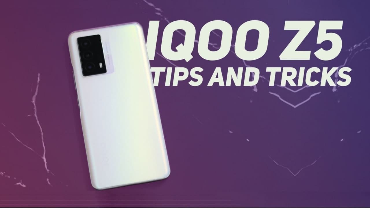 Best iQOO Z5 5G Tips, Tricks & Features [Hindi]