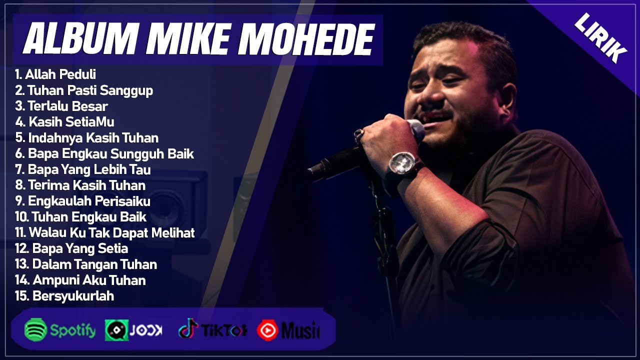 ALLAH PEDULI - MIKE MOHEDE FULL ALBUM (LIRIK) | TUHAN PASTI SANGGUP || LAGU ROHANI TERBARU 2024