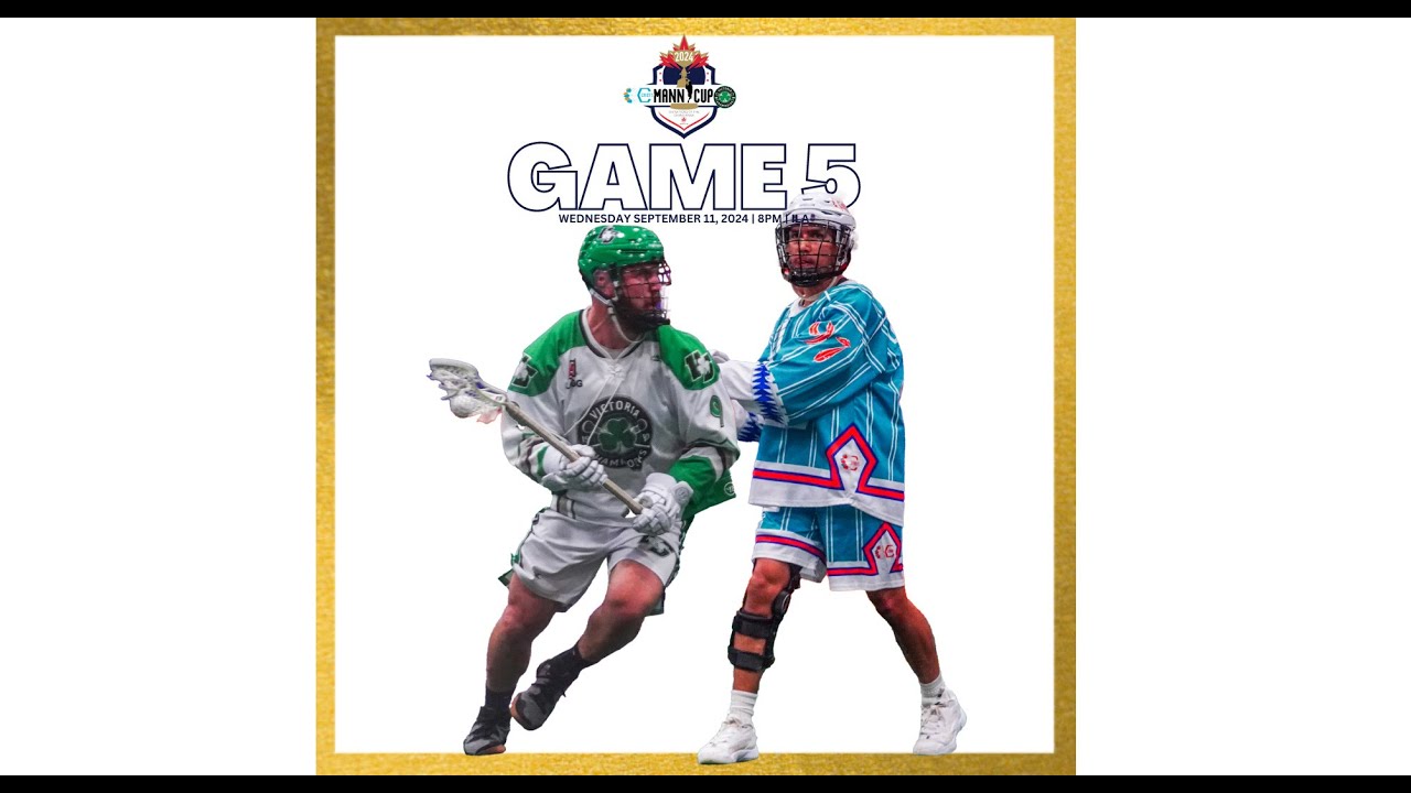 MANN CUP FINAL | GAME 5 | Victoria Shamrocks vs Six Nations Chiefs | Sept 11, 2024