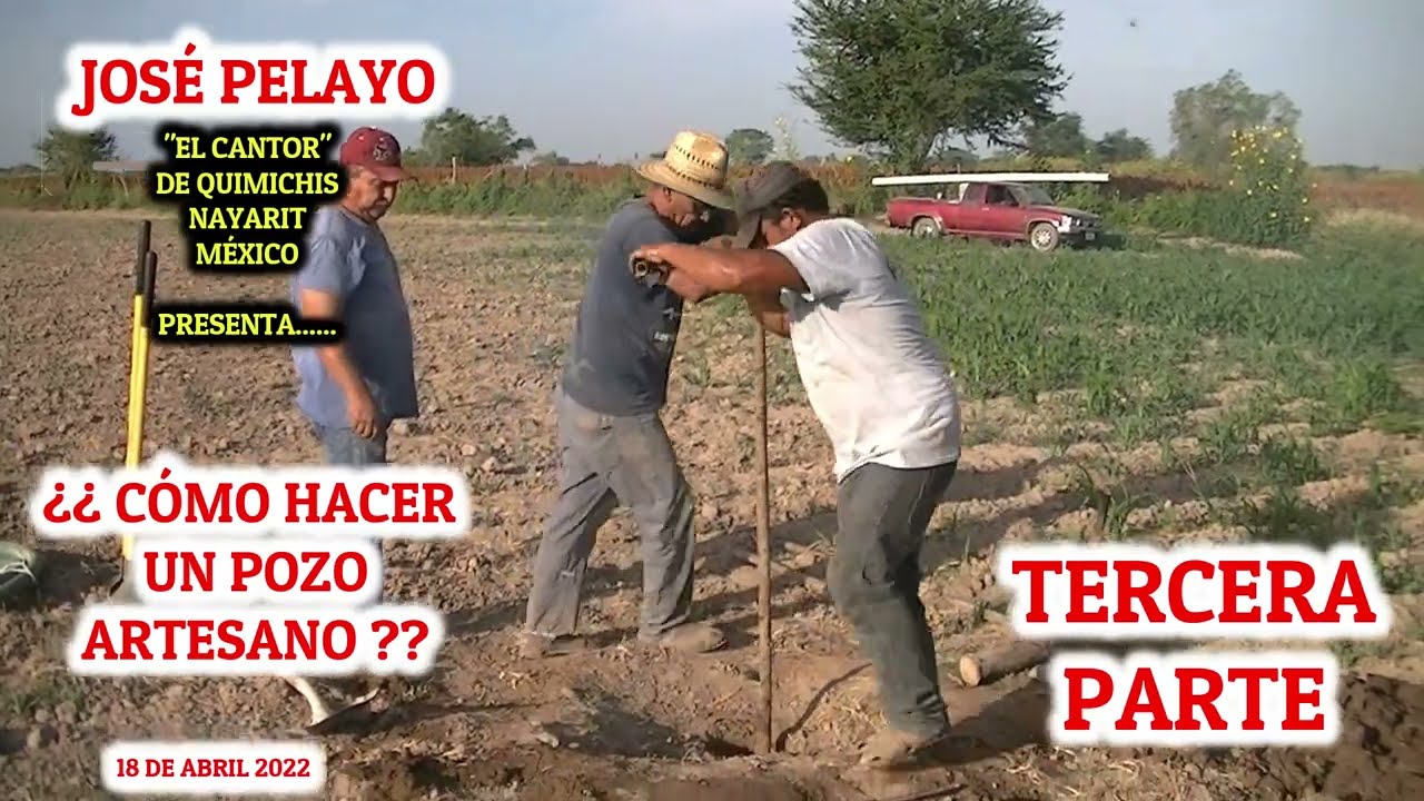 ¿¿CÓMO HACER UN POZO ARTESANO?? TERCERA PARTE.- UTILIZANDO LA BARRENA Y PREPARANDO EL TUBO DE PVC