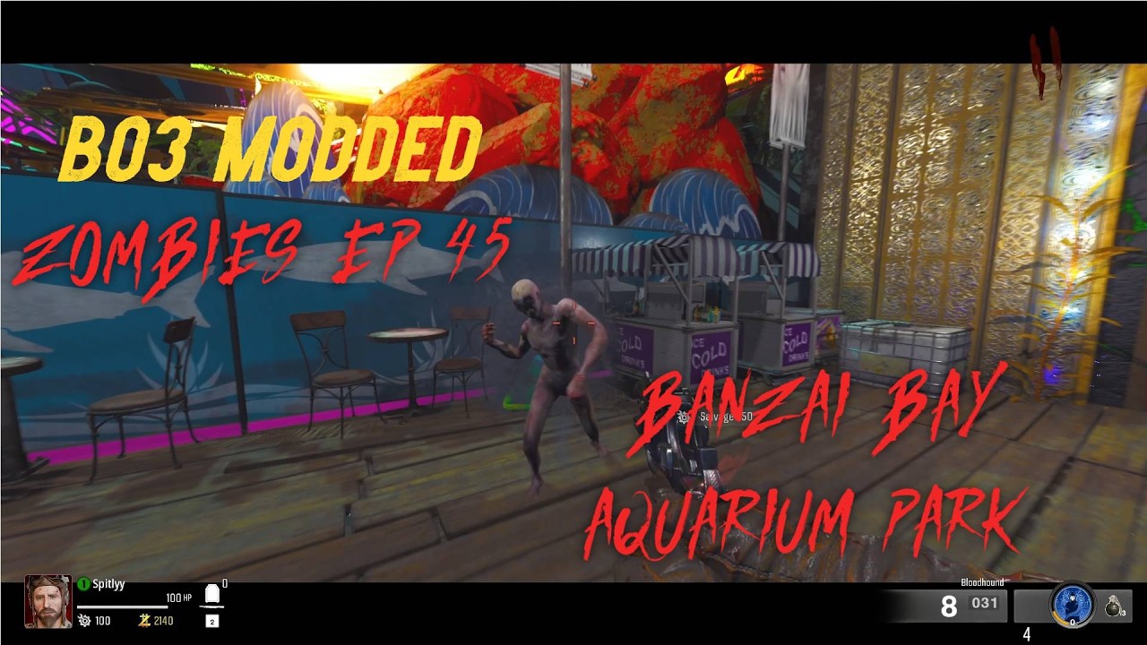 Modded BO3 Zombies - EP 45  -  Banzai Bay Aquarium Park