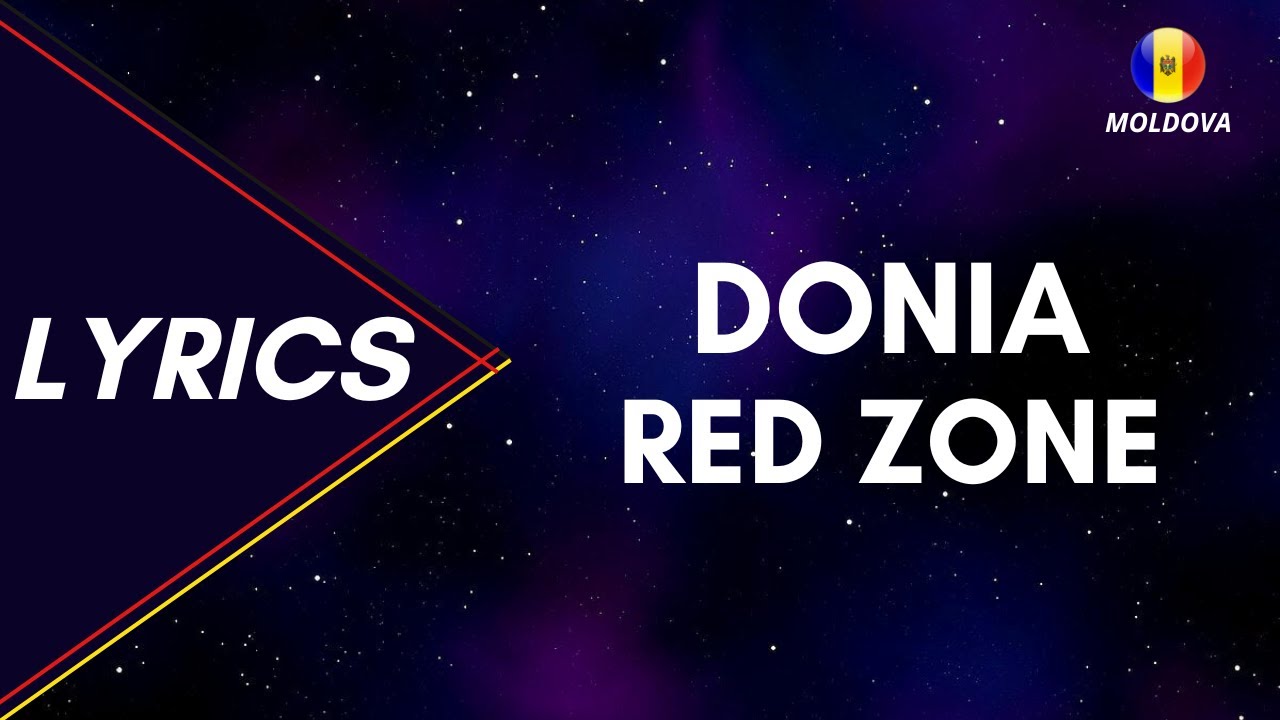 LYRICS / VERSURI | DONIA - RED ZONE | ETAPA NATIONALA 2023