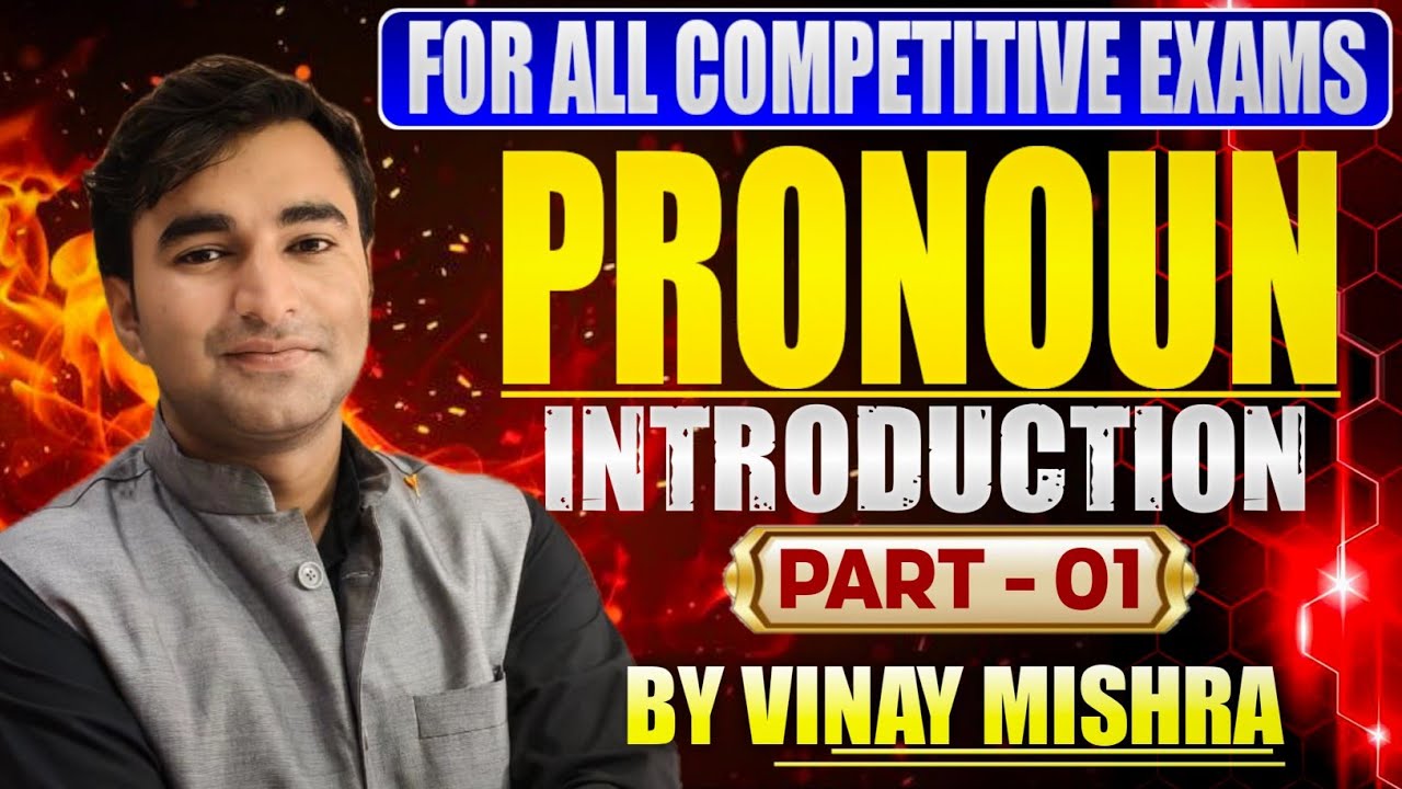 Pronoun Introduction | Part-1 | English Grammar Basics 🔥 | English By Vinay Mishra 
