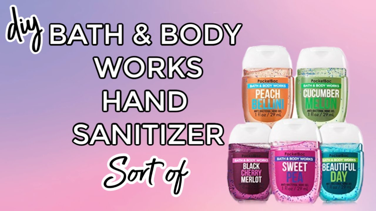 DIY BATH AND BODY WORKS HAND SANITIZER (SORT OF)