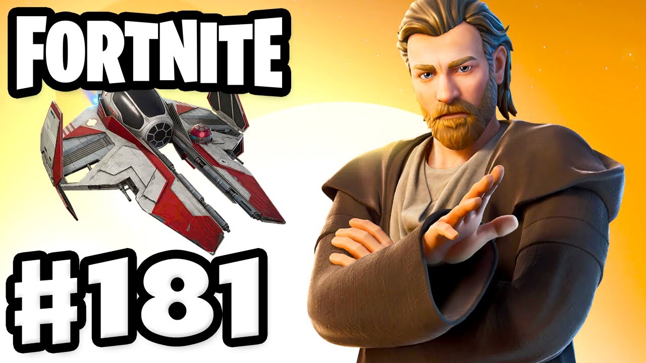 Obi Wanna Play Fortnite! - Fortnite - Gameplay Part 181