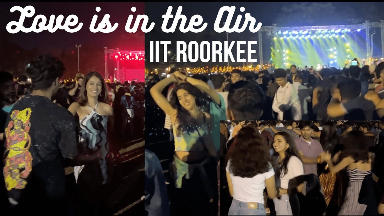 Love is in the Air - IIT Roorkee ( Mohit Chouhan )