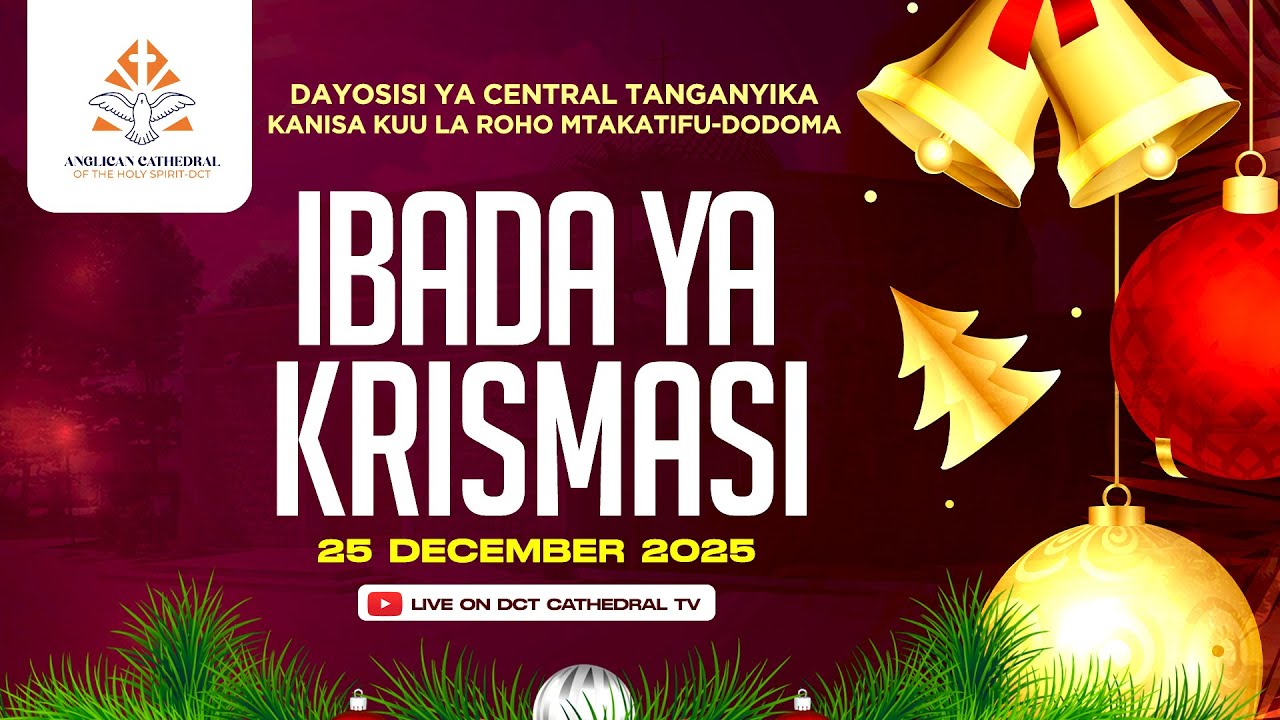 IBADA YA KRISMASI 25/12/2025