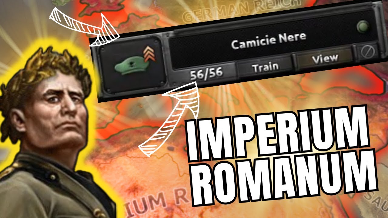 Forming the ROMAN empire using BLACKSHIRTS ONLY - HOI 4