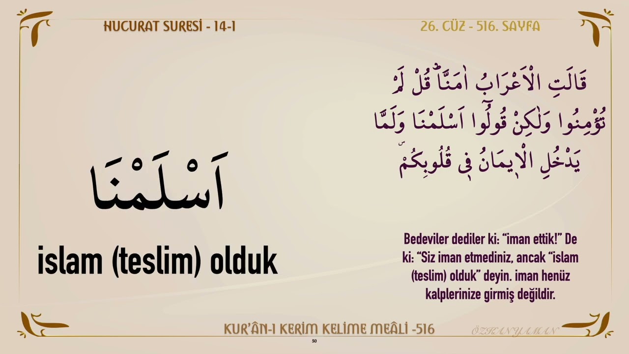 KUR'AN-I KERİM KELİME MEALİ 516 | HUCURAT SURESİ 12 - 18 (26. CÜZ)