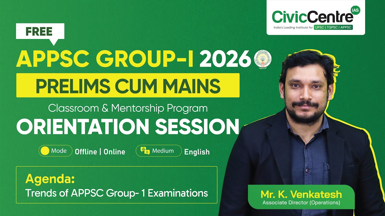 APPSC Group 1 | English Medium Orientation | 2026 | Civiccentre IAS