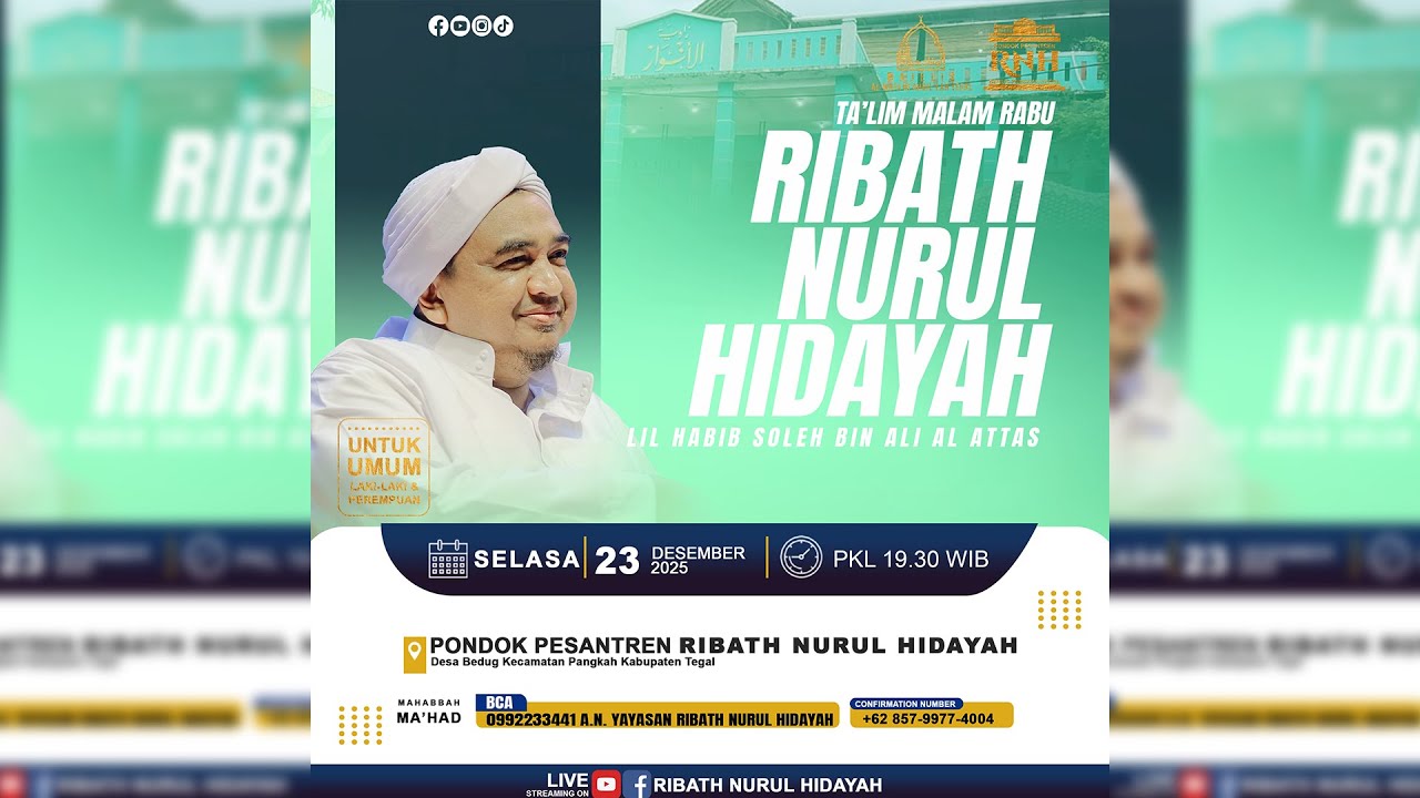 TA'LIM MALAM RABU RIBATH NURUL HIDAYAH LIL HABIB SOLEH BIN ALI AL ATTAS | 23 DESEMBER 2025