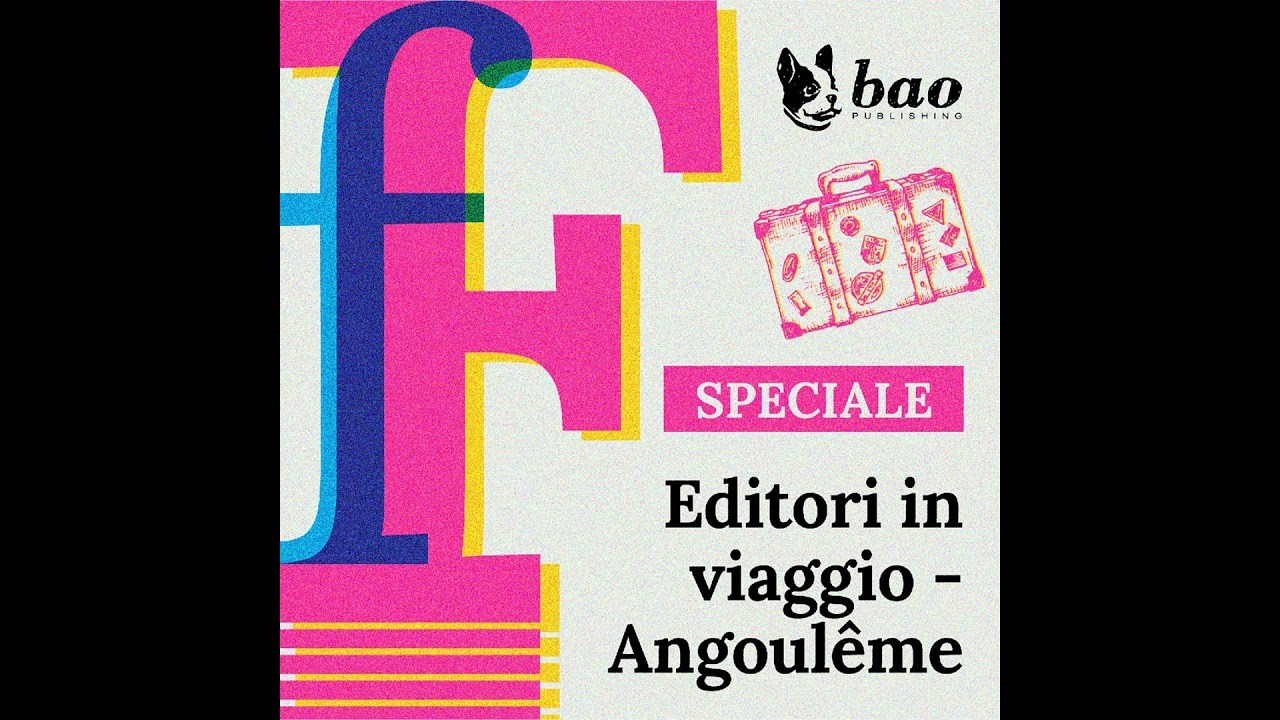 16 - Editori in viaggio - Angoulême