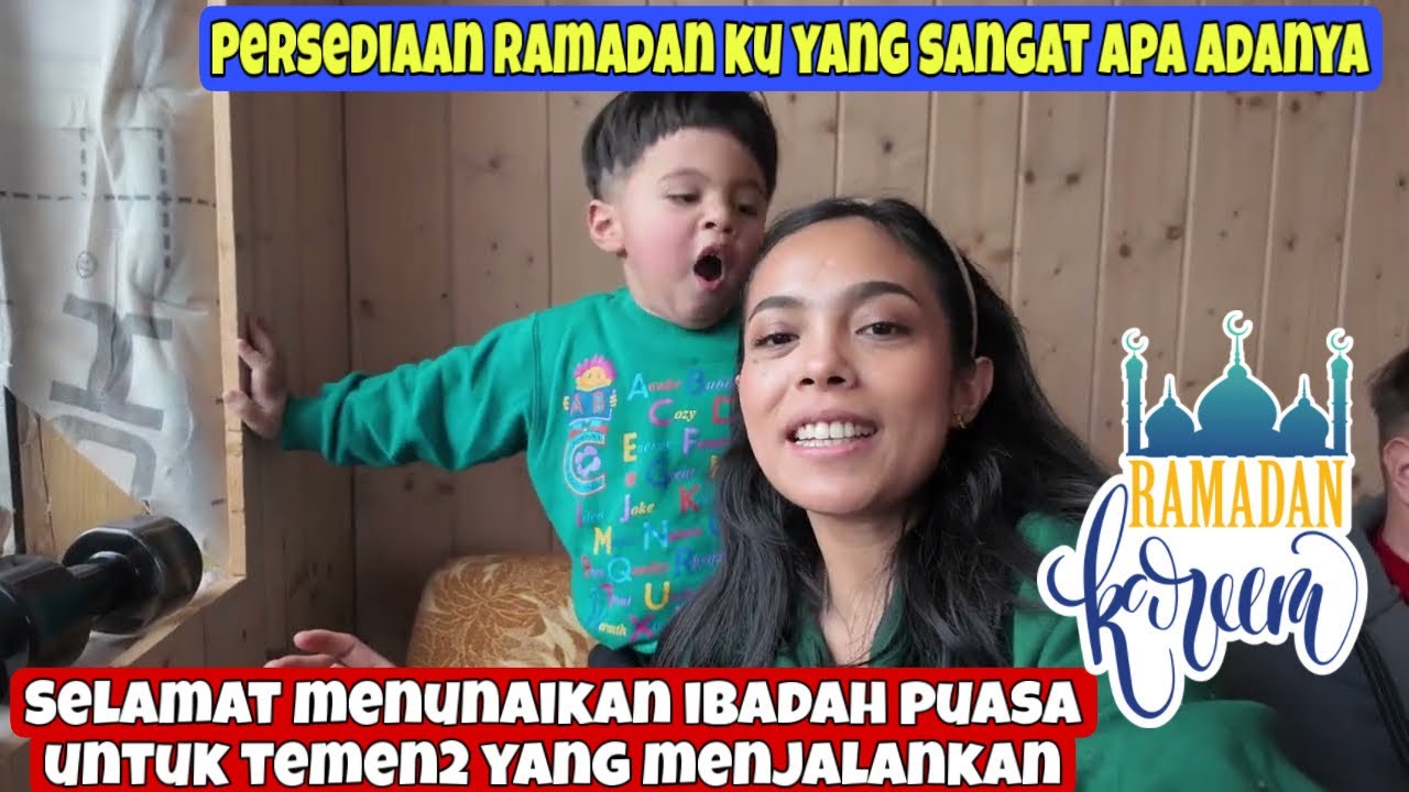 PERSIAPAN PUASA KU YANG SEDERHANA DAN SEADANYA