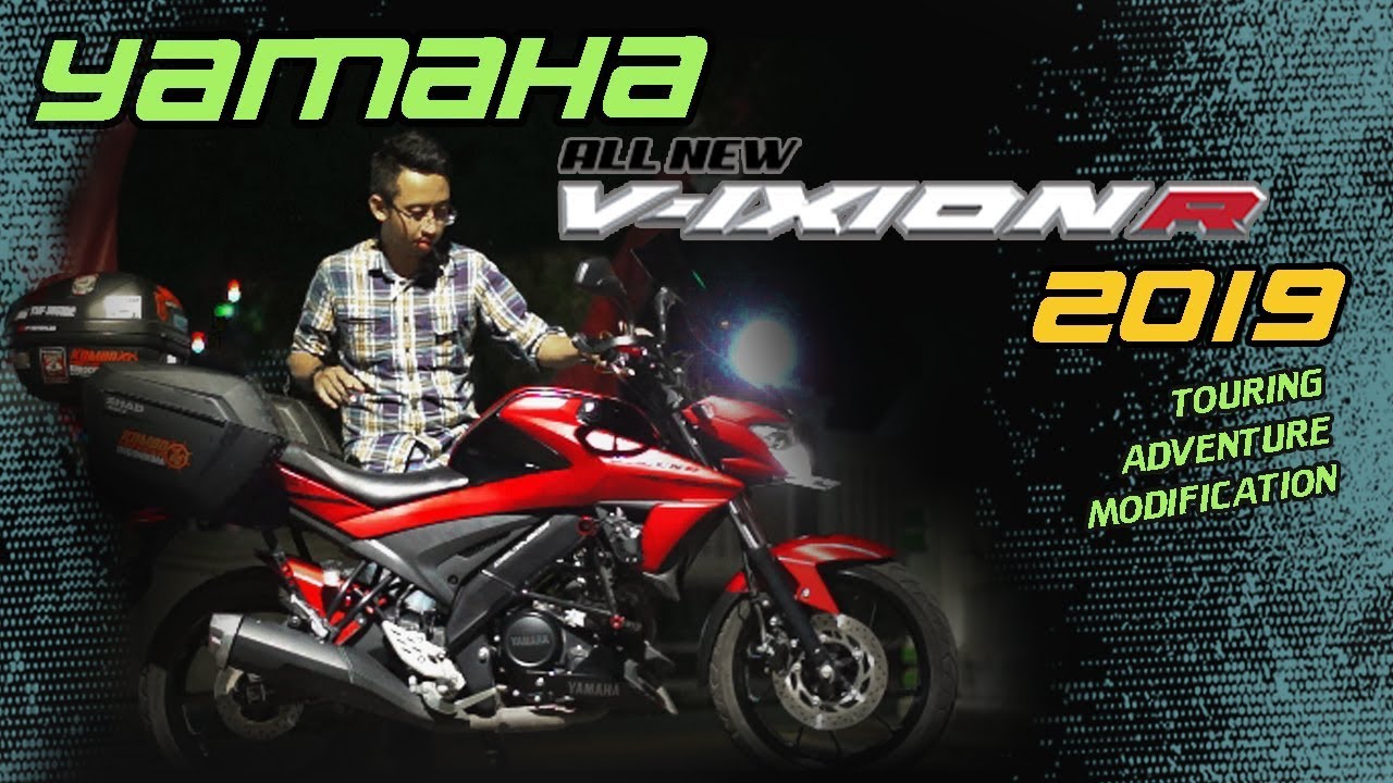 YAMAHA NEW VIXION R 2019 INDONESIA | MODIFIKASI TOURING