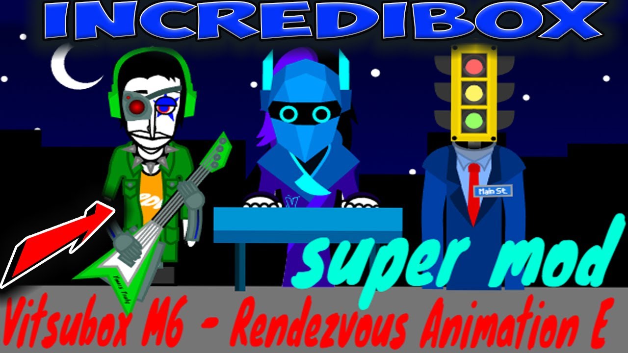 Super mod / ncredibox - Vitsubox M6 - Rendezvous Animation E / Music Producer
