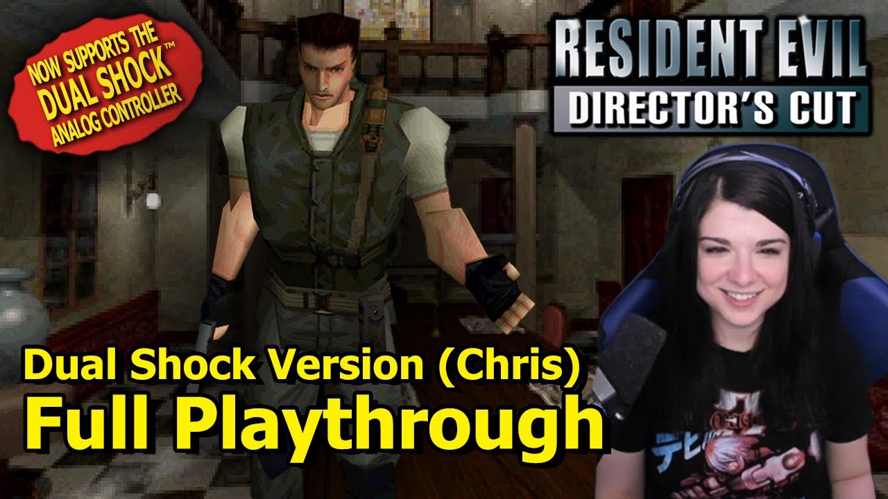 Resident Evil - Director's Cut Dual Shock Version [Chris] - Full Playthrough