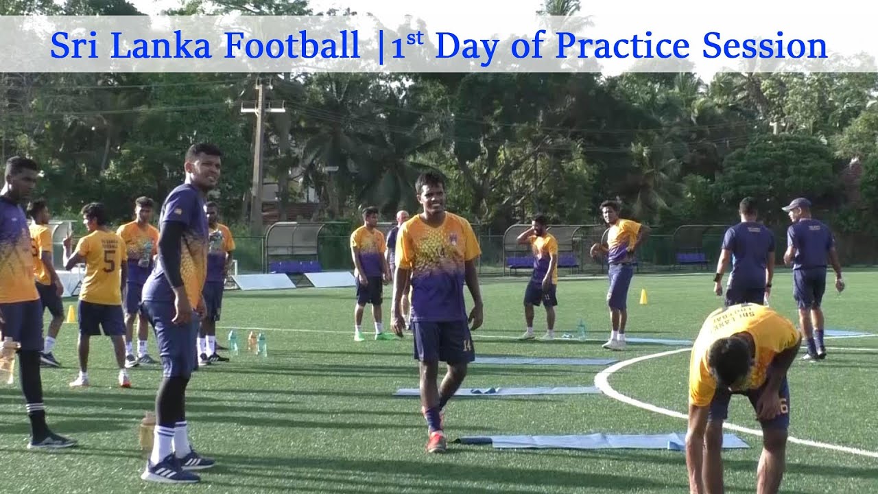 Sri Lanka Football 1st Day of Practice Session