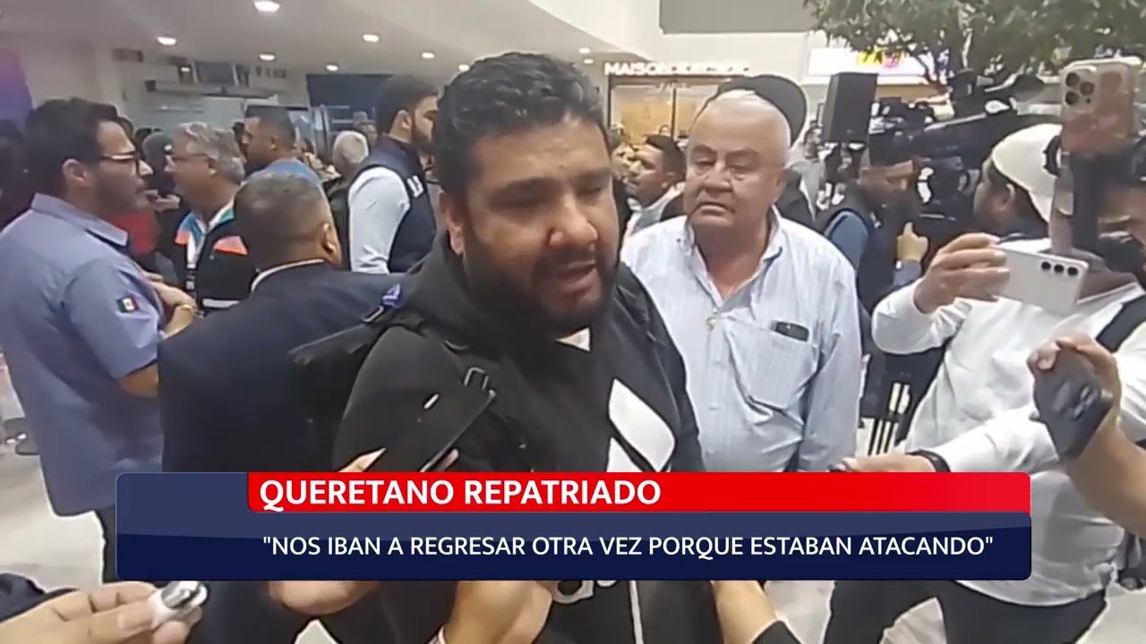 QUERETANOS REPATRIADOS | CRÓNICA DEL REGRESO