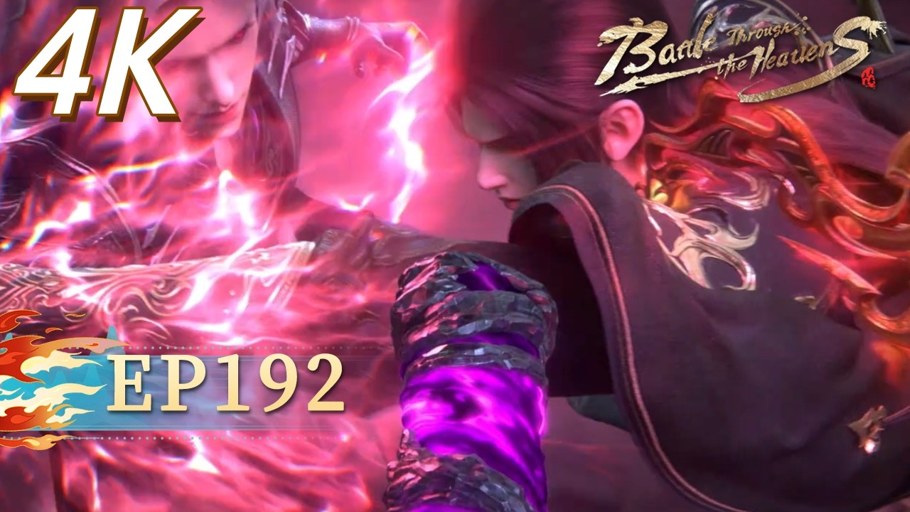 🌟ENG SUB | 【4K】Battle Through the Heavens EP 192 | Yuewen Animation