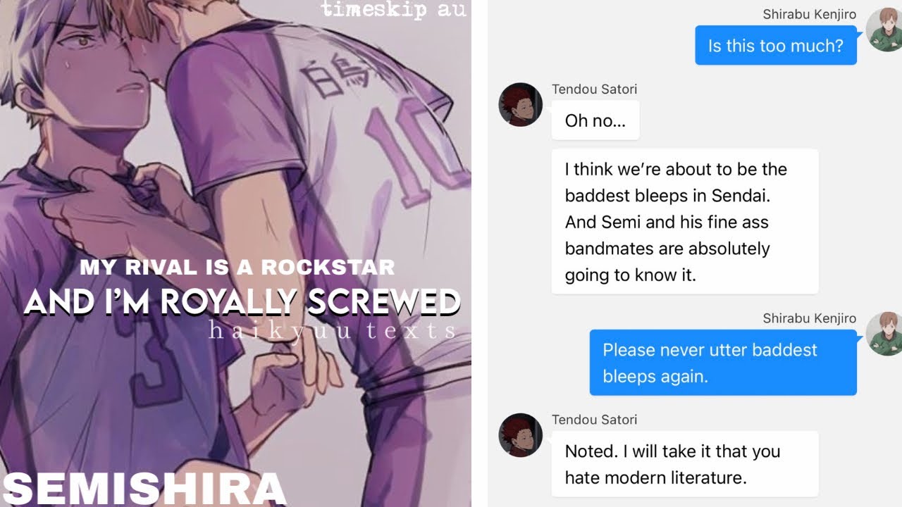 my rival is a rockstar and i’m royally screwed | semishira series | timeskip au | haikyuu texts 