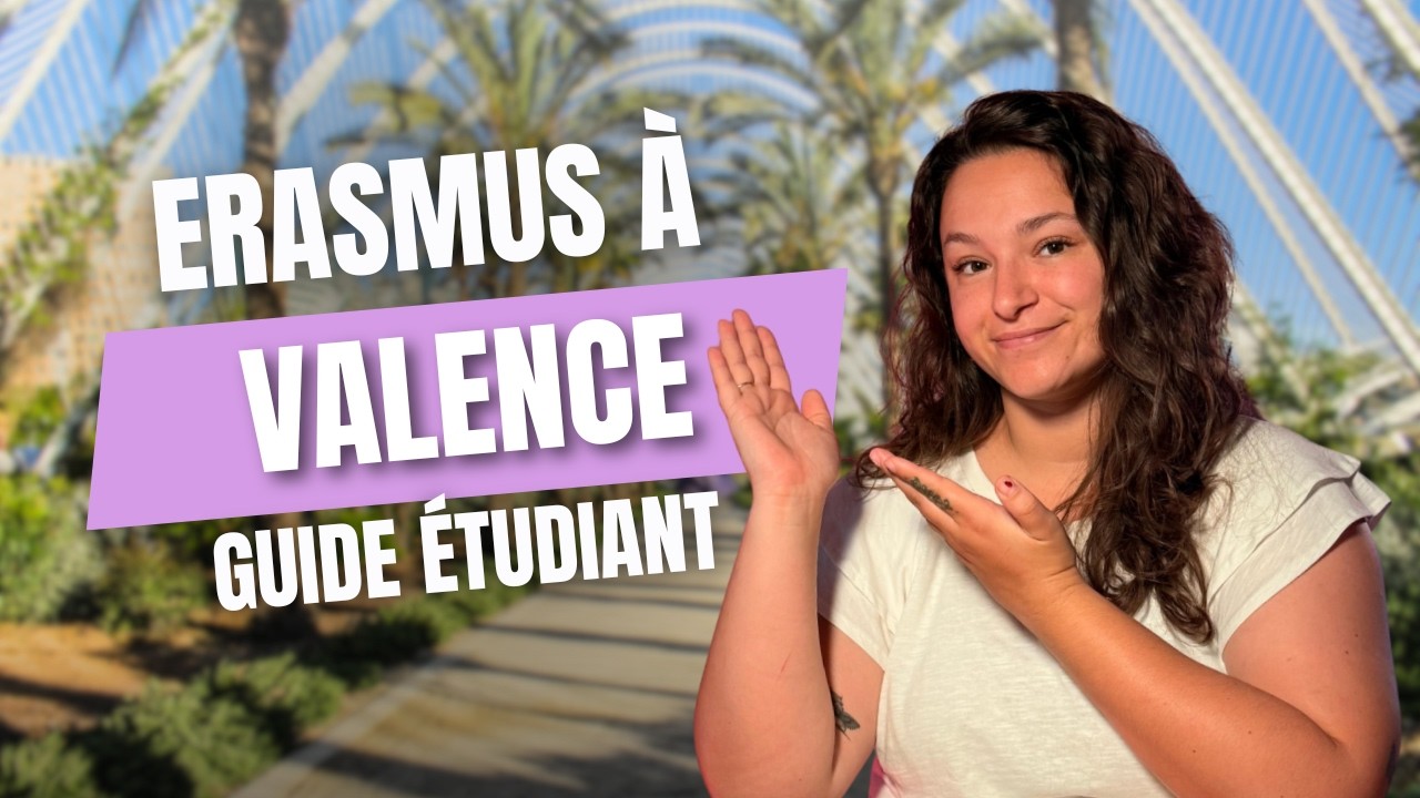 ERASMUS à VALENCE: Guide étudiant