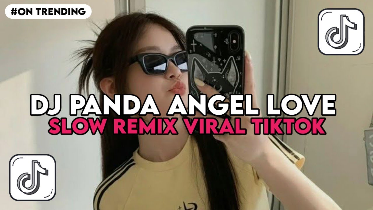 DJ PANDA ANGEL LOVE SLOW FULL SONG MAMAN FVNDY __ DJ FULL REVERB SLOW BASS MENGKANE 2025