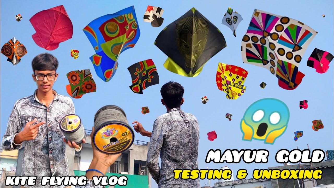 😱MAYUR GOLD GATTU ! TESTING + UNBOXING ! 😍 (GATTU TESTING)KITE VLOG