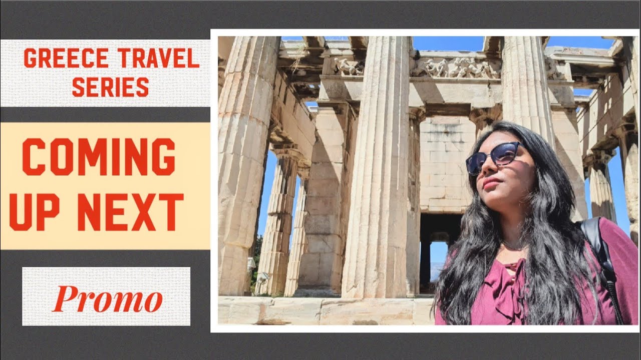 Athens Tour Promo | Greece Travel Series |  Telugu Girl Traveller